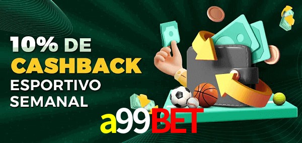 10% de bônus de cashback na a99bet